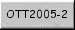 OTT2005
